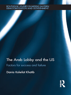 cover image of The Arab Lobby and the US
